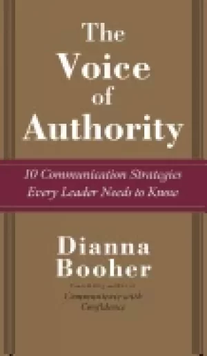 Image of voice of authority 10 communication strategies every leader needs to know