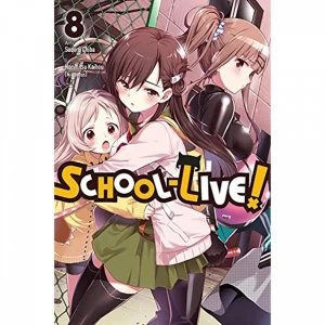 Image of School-Live!, Vol. 8 by Norimitsu Kaihou (Paperback, 2017)