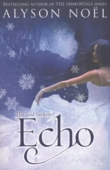 Image of Echo by Alyson Noel Paperback