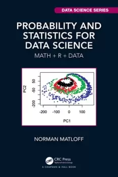 Image of Probability and Statistics for Data ScienceMath + R + Data