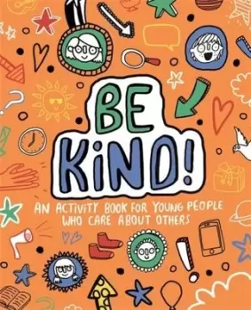 Image of Be Kind Mindful Kids Global Citizen by Stephanie Clarkson