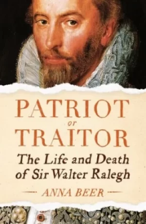 Image of Patriot or traitor by Anna Beer