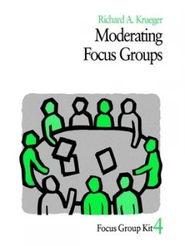 Image of Moderating Focus Groups by Richard A. Krueger Book