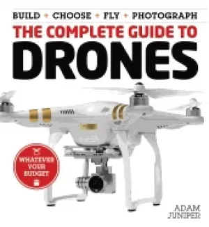 Image of complete guide to drones whatever your budget