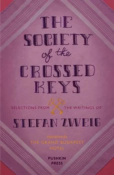 Image of The Society of the Crossed Keys by Stefan Zweig Paperback