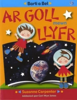 Image of Barti a Bel - Ar Goll Mewn Llyfr by Suzanne Carpenter Paperback
