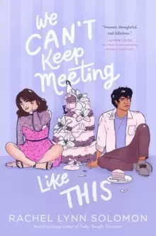 Image of We Can't Keep Meeting Like This