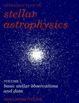 Image of Introduction to Stellar Astrophysics Volume 2 by Erika Bhm-Vitense Paperback