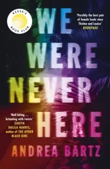 Image of We Were Never Here : The addictively twisty Reese Witherspoon Book Club pick soon to be a major Netflix film