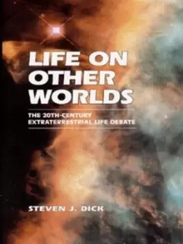 Image of Life on other worlds by Steven J. Dick
