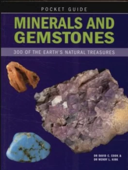 Image of Minerals and Gemstones by David C Cook and Wendy L Kirk Paperback