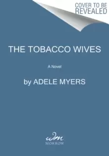 Image of The Tobacco Wives : A Novel