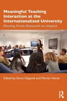 Image of Meaningful Teaching Interaction at the Internationalised University : Moving From Research to Impact