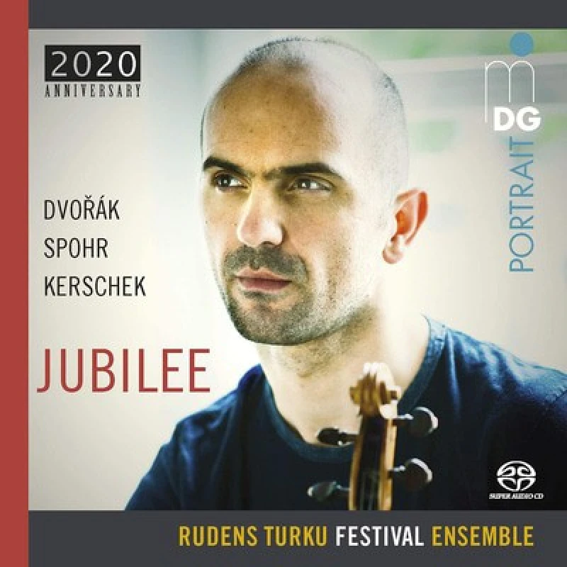 Image of Dvork/Spohr/Kerschek: Jubilee: 2020 Anniversary SACD