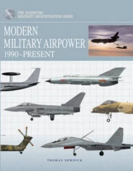 Image of Modern Military Airpower by Thomas Newdick and Tom Cooper Hardback