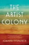 Image of artist colony a novel