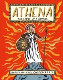 Image of Athena : The Story of a Goddess