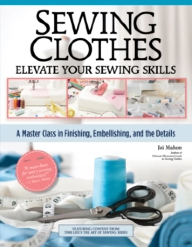 Image of Sewing ClothesElevate Your Sewing Skills : A Master Class in Finishing, Embellishing, and the Details Paperback / softback