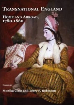 Image of Transnational England by Monika Class and Terry F Robinson Hardback