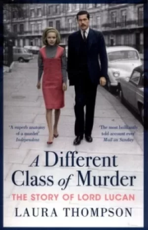 Image of A different class of murder by Laura Thompson