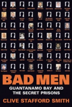Image of Bad Men by Clive Stafford Smith Paperback