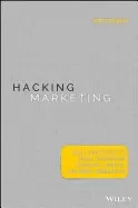 Image of hacking marketing agile practices to make marketing smarter faster and more
