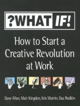 Image of How to Start a Creative Revolution at Work by Dave Allan Paperback
