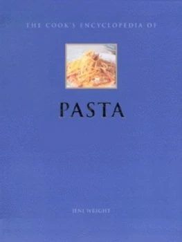 Image of The Cooks Encyclopedia of Pasta by Jeni Wright Book