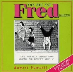 Image of The Big Fat Fred Collection by Rupert Fawcett Paperback