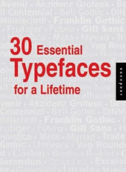 Image of 30 Essential Typefaces for a Lifetime Paperback