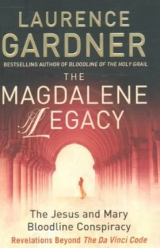 Image of The Magdalene Legacy by Laurence Gardner Paperback