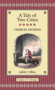 Image of A Tale of Two Cities by Charles Dickens Hardback