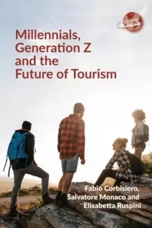 Image of Millennials, Generation Z and the Future of Tourism