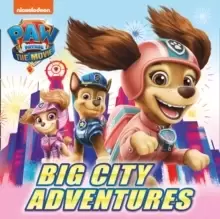 Image of PAW Patrol Picture Book - The Movie: Big City Adventures