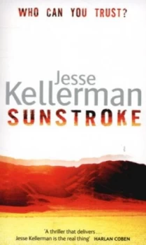 Image of Sunstroke by Jesse Kellerman Paperback