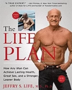 Image of life plan how any man can achieve lasting health great sex and a stronger l