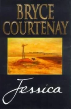 Image of Jessica by Bryce Courtenay Book