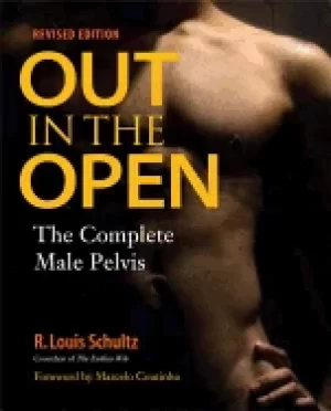 Image of out in the open the complete male pelvis