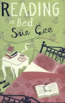 Image of Reading in Bed by Sue Gee Hardback