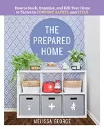 Image of prepared home how to stock organize and edit your home to thrive in comfort