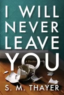 Image of I Will Never Leave You