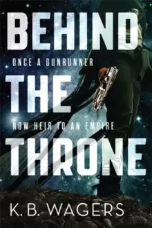 Image of Behind the Throne : The Indranan War, Book 1