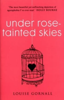 Image of Under Rose-Tainted Skies by Louise Gornall Paperback