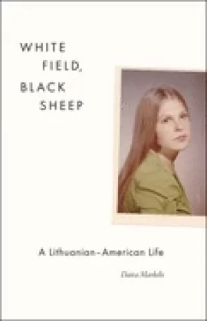 Image of white field Black sheep a lithuanian american life