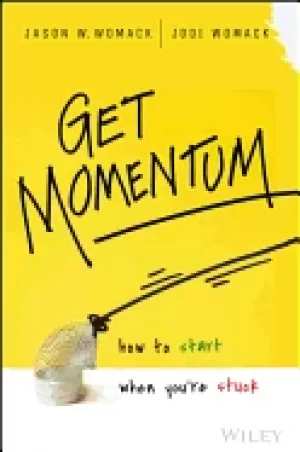 Image of get momentum how to start when youre stuck