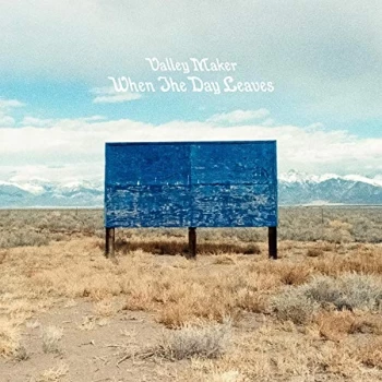 Image of Valley Maker - When the Day Leaves CD