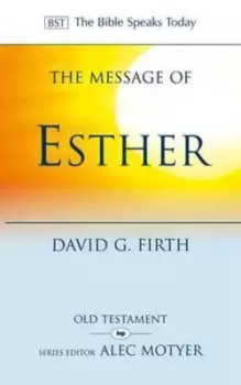 Image of The message of Esther by David G Firth