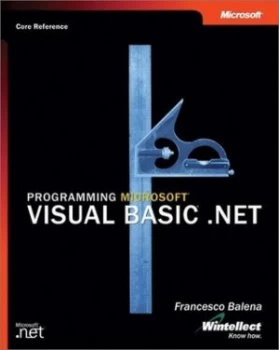 Image of Programming Microsoft Visual Basic .Net by Francesco Balena Paperback