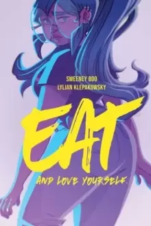Image of Eat, and Love Yourself