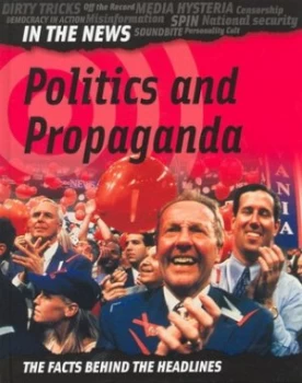 Image of Politics and Propaganda by A Hibbert Hardback